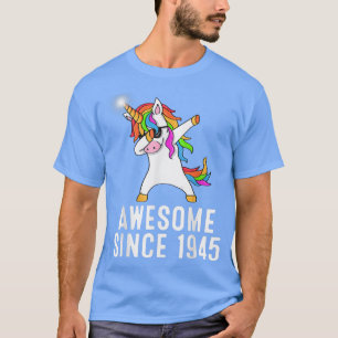 76th birthday, unicorn dab, Awesome since 1945 T-Shirt