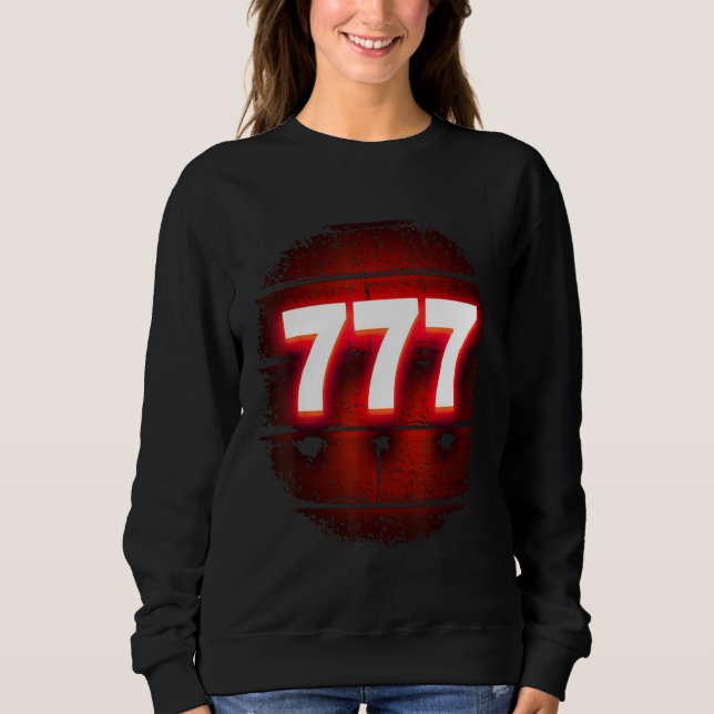 777 Lucky Slot Numbers Jackpot Sweatshirt (Front)