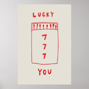 777 Lucky You Poster