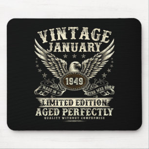 77 Year Old Legend Were Born In January 1949 Birth Mouse Pad