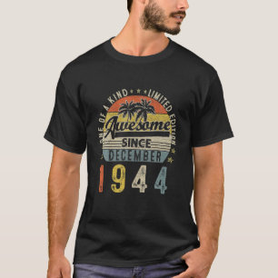 77 Years Old December 1944 Decorations 77Th Birthd T-Shirt
