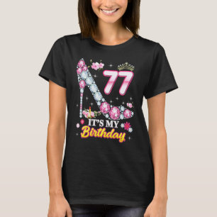 77 Years Old It's My 77th Birthday Pink Diamond Sh T-Shirt