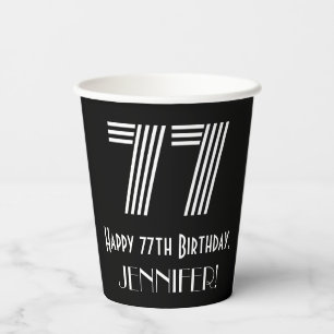 77th Birthday — Art Deco Inspired Look “77” + Name Paper Cups