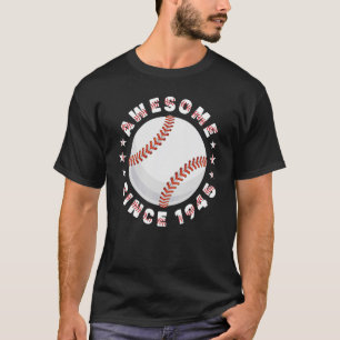 77th Birthday Awesome Since 1945 77 Years Old Base T-Shirt