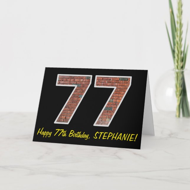 77th Birthday - Brick Wall Pattern "77" w/ Name Card (Front)