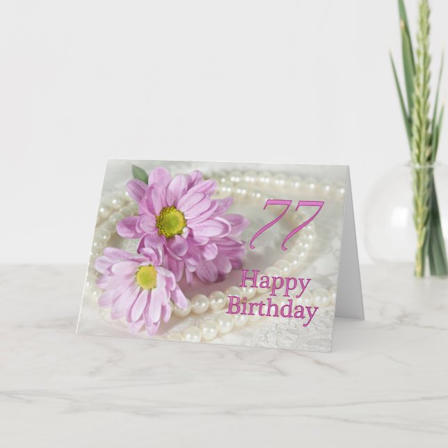 77th Birthday card with daisies (Front)