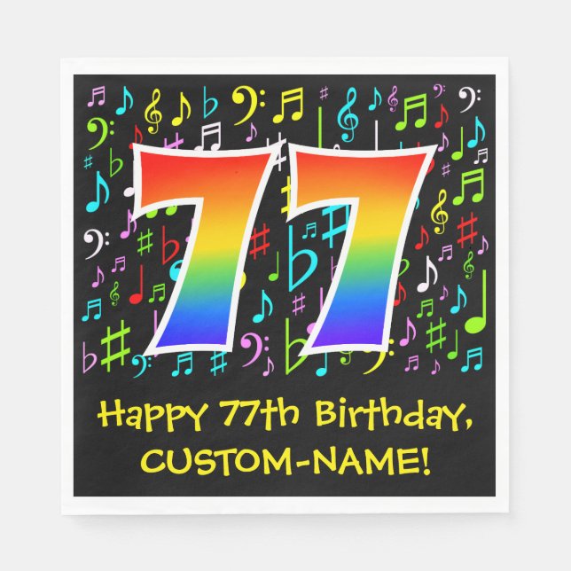 77th Birthday - Colourful Music Symbols, Rainbow 7 Napkin (Front)