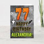 77th Birthday: Eerie Halloween Theme   Custom Name Card<br><div class="desc">The front of this scary and spooky Halloween themed birthday greeting card design features a large number “77”, along with the message “HAPPY BIRTHDAY, ”, and a personalised name. There are also depictions of a bat and a ghost on the front. The inside features a customisable birthday greeting message, or...</div>