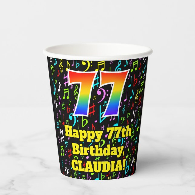 77th Birthday: Fun Music Notes Pattern, Rainbow 77 Paper Cups (Back)