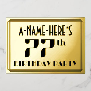 77th Birthday Party: Art Deco Look “77” and Name