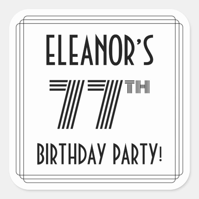 77th Birthday Party: Art Deco Style + Custom Name Square Sticker (Front)