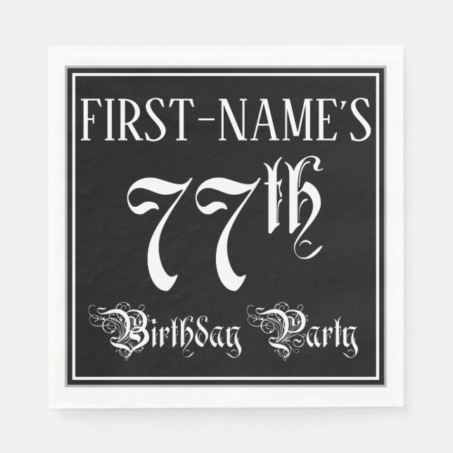 77th Birthday Party — Fancy Script + Custom Name Napkin (Front)