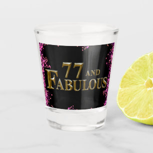 77th Birthday  Shot Glass