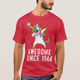 77th birthday, unicorn dab, Awesome since 1944 T-Shirt