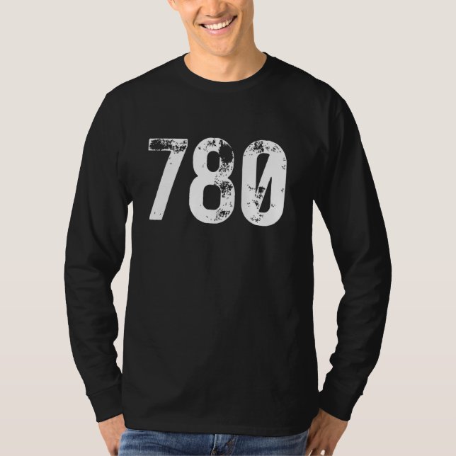 780 Area Code Edmonton AB Mobile Telephone Area Co T-Shirt (Front)