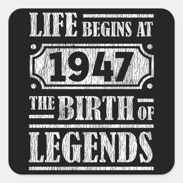 78 Year Old 1947 Birth Of Legend 78th Birthday Square Sticker (Front)