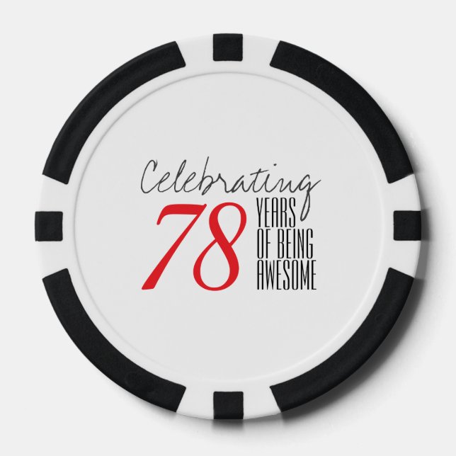 78 years of being awesome poker chips (Front)