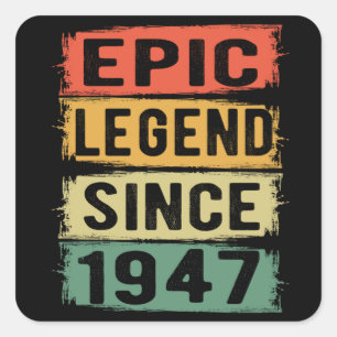 78 Years Old Bday 1947 Epic Legend 78th Birthday Square Sticker