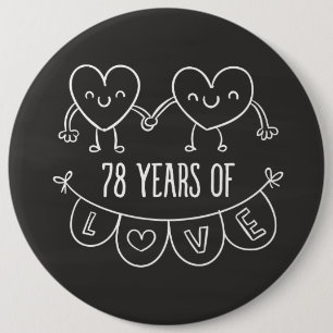 78th Anniversary Gift Chalk Hearts 6 Cm Round Badge