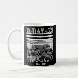 78th Anniversary Ww2 D Day Allied Landing France   Coffee Mug