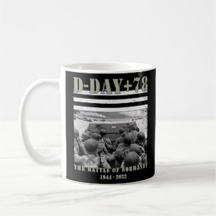 78th Anniversary Ww2 D Day Allied Landing France Coffee Mug