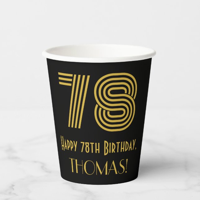 78th Birthday: Art Deco Inspired Look “78” & Name Paper Cups (Front)