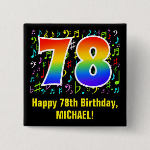 78th Birthday: Colourful Music Symbols, Rainbow 78 15 Cm Square Badge