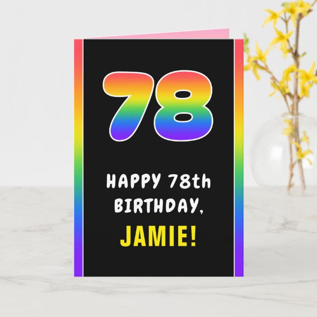 78th Birthday: Colourful Rainbow # 78, Custom Name Card (Yellow Flower)
