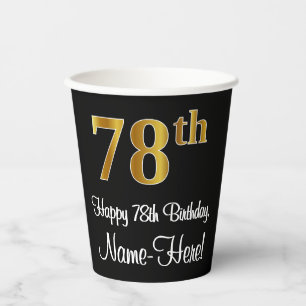 78th Birthday - Elegant Luxurious Faux Gold Look # Paper Cups