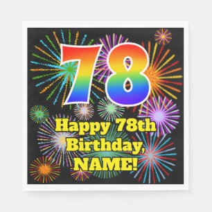 78th Birthday: Fun Fireworks Pattern + Rainbow 78 Napkin