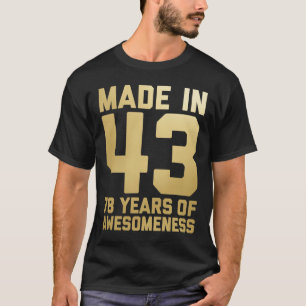 78th Birthday  Man Woman Age 78 Years Old Grandpa T-Shirt