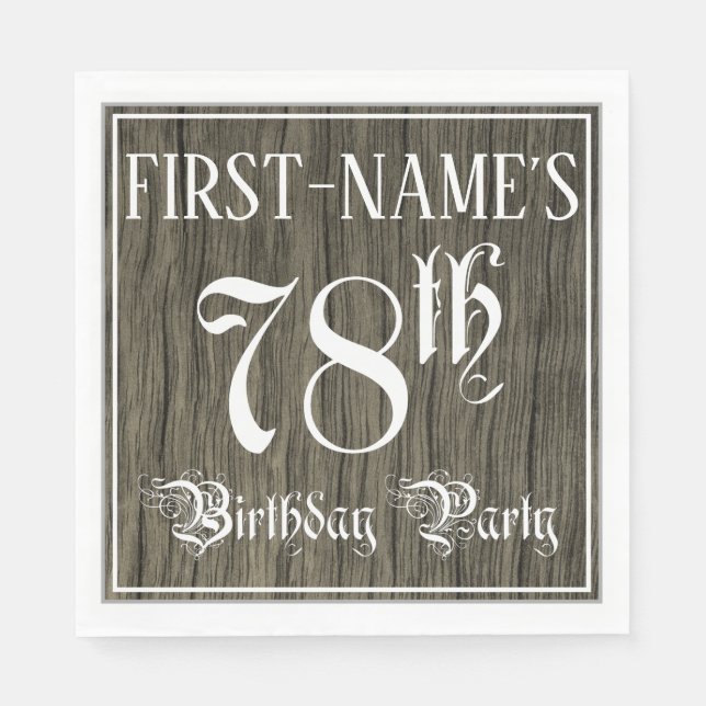 78th Birthday Party — Fancy Script, Faux Wood Look Napkin (Front)