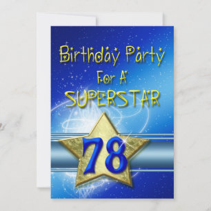 78th Birthday party Invitation for a Superstar.