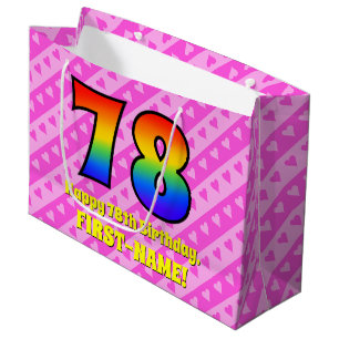 78th Birthday: Pink Stripes & Hearts, Rainbow # 78 Large Gift Bag