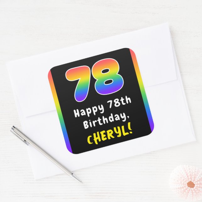 78th Birthday: Rainbow Spectrum # 78, Custom Name Square Sticker (Envelope)