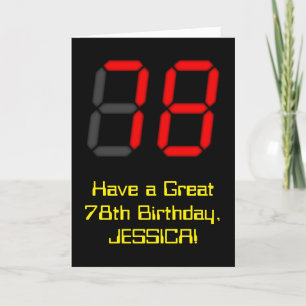 78th Birthday: Red Digital Clock Style "78" + Name Card