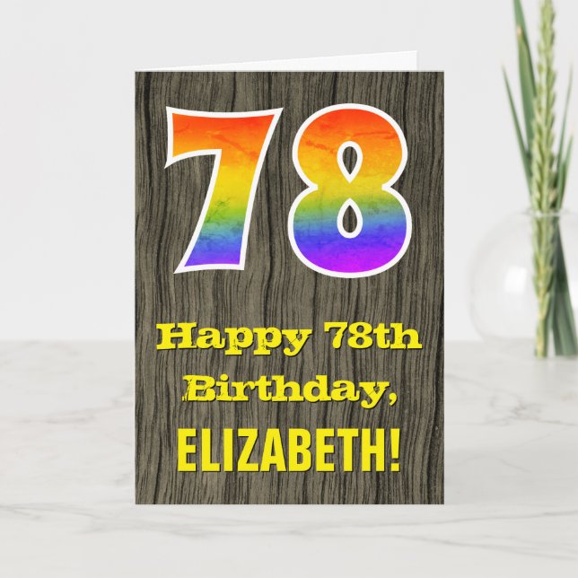 78th Birthday: Rustic Faux Wood Look, Rainbow "78" Card (Front)