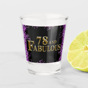 78th Birthday  Shot Glass