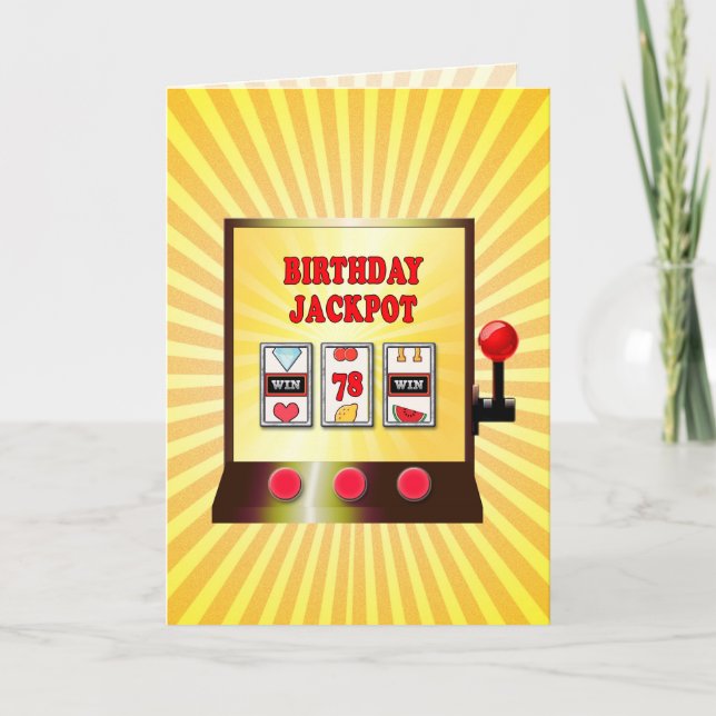 78th birthday slot machine card (Front)