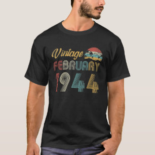 78Th Birthday Vintage February 1944 78 Years Old G T-Shirt