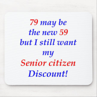79 Senior Citizen Mouse Pad