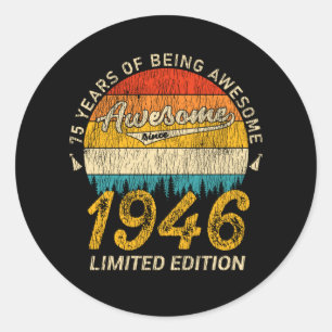 79 Year Old 1946 Retro Awesome 79th Birthday Gift Classic Round Sticker