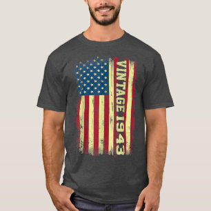 79 Year Old Gifts Vintage 1943 American Flag 79th  T-Shirt