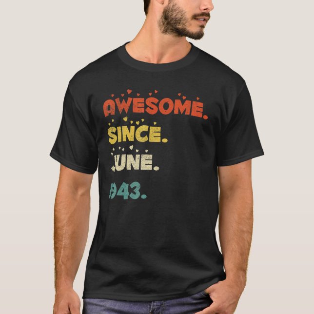 79 Year Old  June 1943 T-Shirt (Front)
