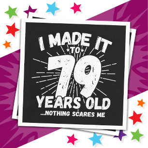 79 Year Old Sarcastic Meme Funny 79th Birthday Napkin