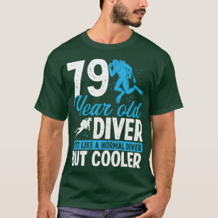 79 Year Scuba Diving Diver Snorkel 79 Birthday T-Shirt