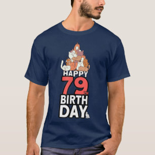 79 Years Old Cat Owner Cat Lover 79th Birthday T-Shirt