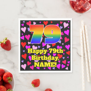 79th Birthday: Loving Hearts Pattern, Rainbow # 79 Napkin