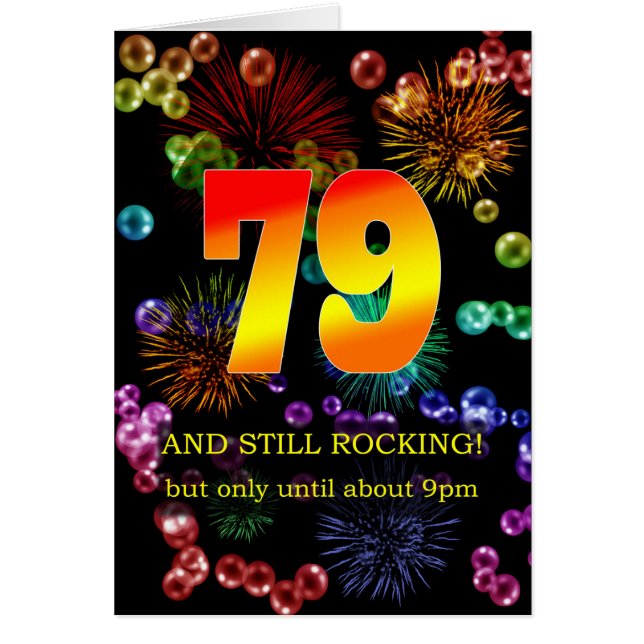 79th Birthday Still Rocking (Front)