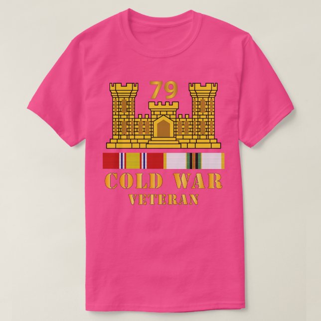 79th Engineer Battalion ENG Branch ColdVeteran w C T-Shirt (Design Front)
